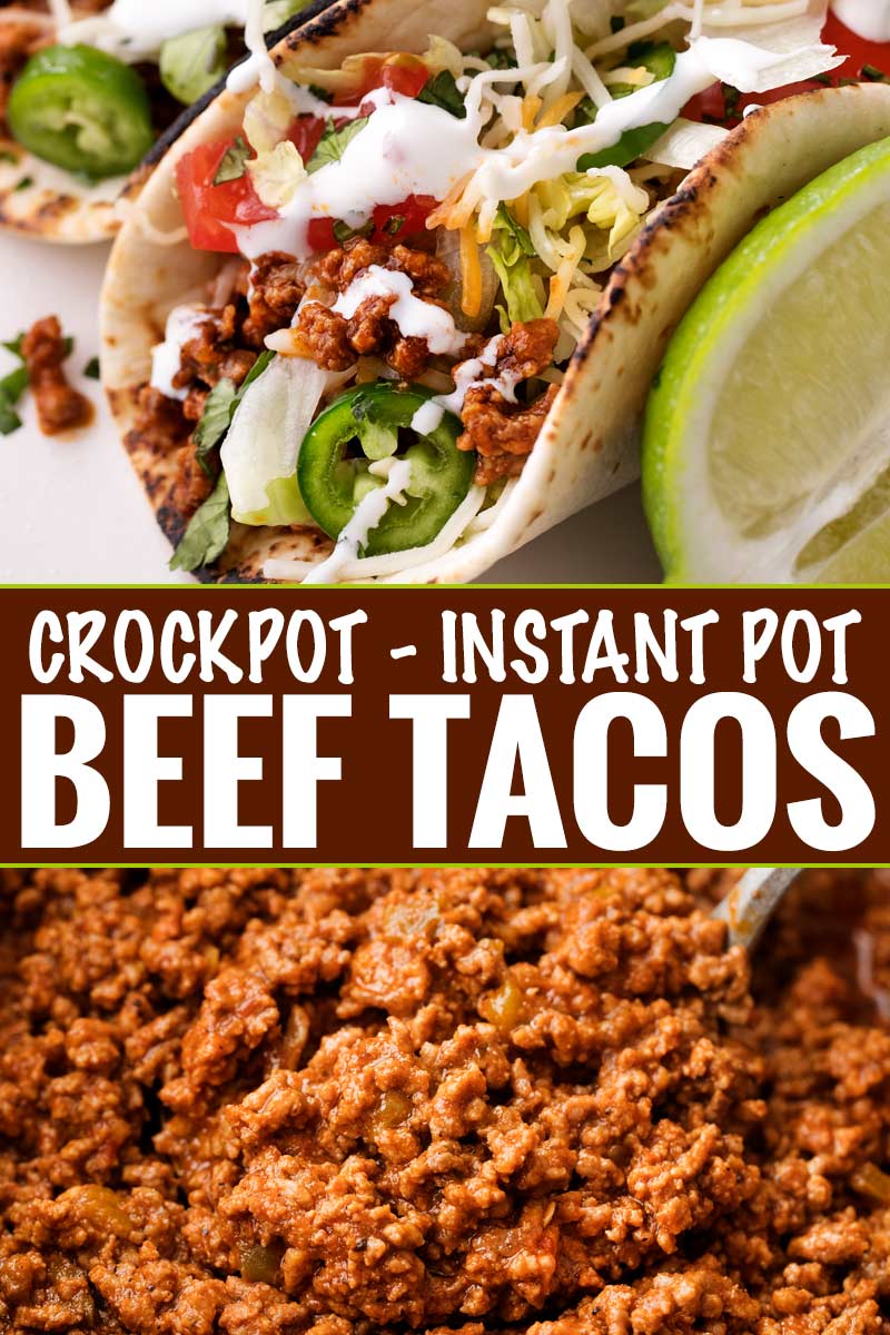 Crockpot Beef Tacos (Instant Pot directions)