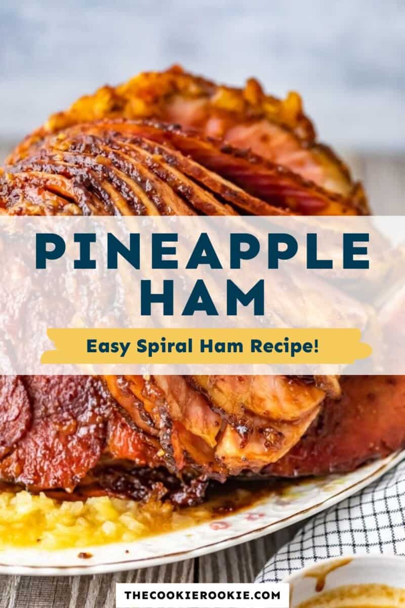 Pineapple Ham (Spiral Ham Recipe)
